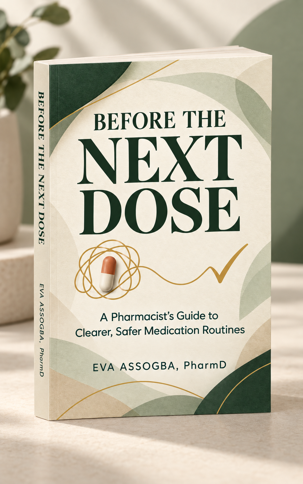 Before the Next Dose book cover by Eva Assogba, PharmD